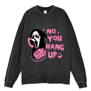 No You Hang Up Heavy Duty Vintage Washed Sweatshirt